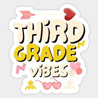 Third Grade Vibes - Retro 3rd Grade Team Student Teacher Sticker